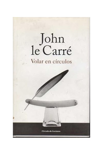 Volar en círculo. Historias de mi vida
